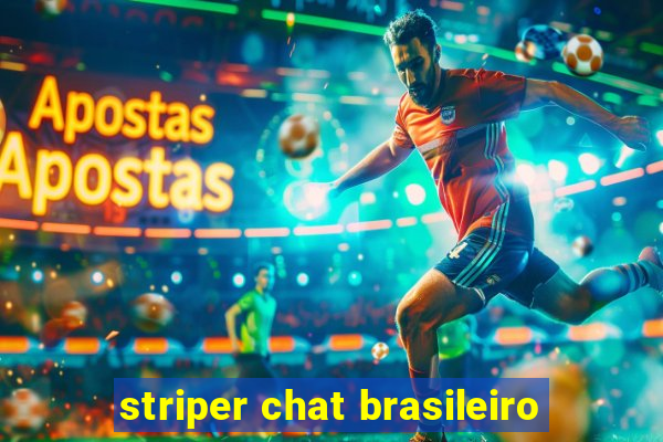 striper chat brasileiro